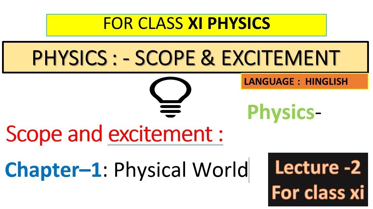 scope and excitement of physics assignment