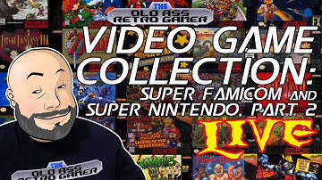 VIDEO GAME COLLECTION: SUPER FAMICOM & SUPER NINTENDO, PART 2 LIVE!