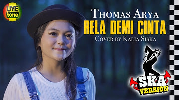RELA DEMI CINTA - KALIA SISKA | REGGA SKA (UYE TONE MUSIC VIDEO)