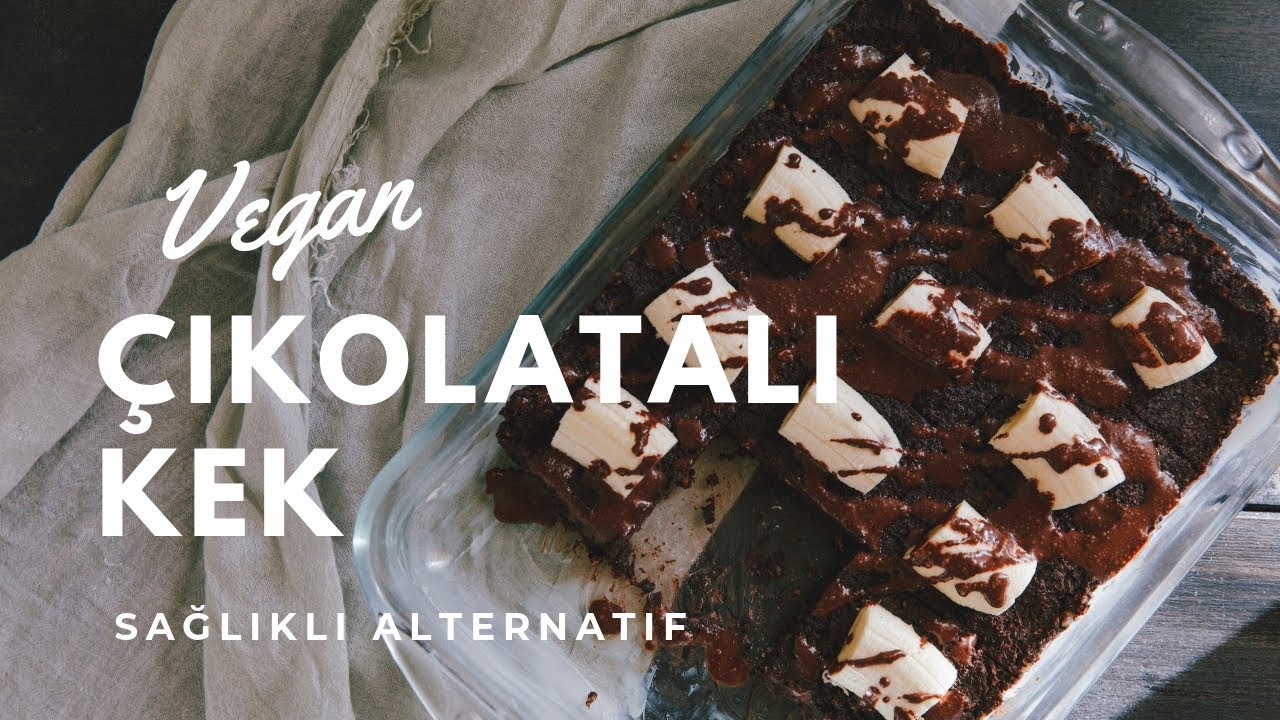 Kakaolu Sağlıklı Kek Pişirmeden Vegan YouTube