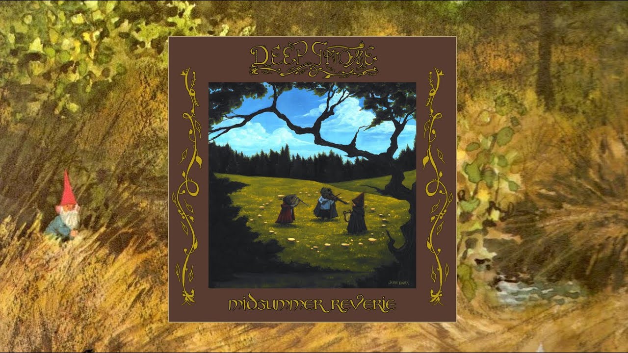 Deep Gnome - Midsummer Reverie (2025)