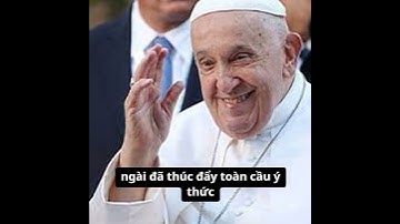 Giáo Hoàng Phanxico, biểu tượng của lòng Nhân Ái