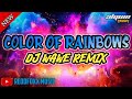 Color of rainbows  soundcheck  dj wawe remix 2024