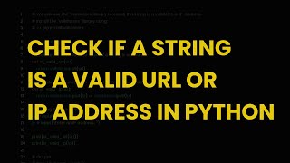 Check if a string is a valid url or ip address in python