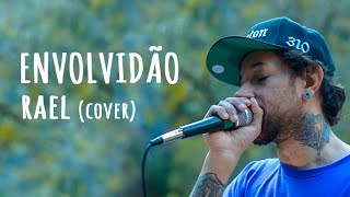 envolvidão rael cover