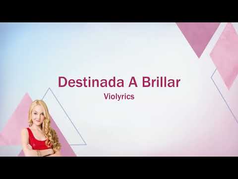 Violetta | Destinada A Brillar (lyrics)