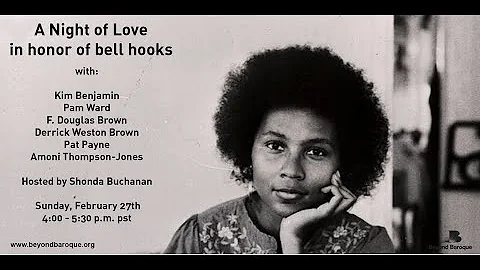A Night of Love: In Honor of bell hooks