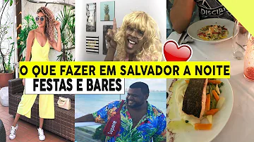 O que fazer em Itapuã Salvador à noite?