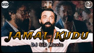 Animal: Abrar's Entry - Jamal Kudu | ( BOUNCY MIX ) | Lord Bobby Deol Entry Song | DJ SiD Music
