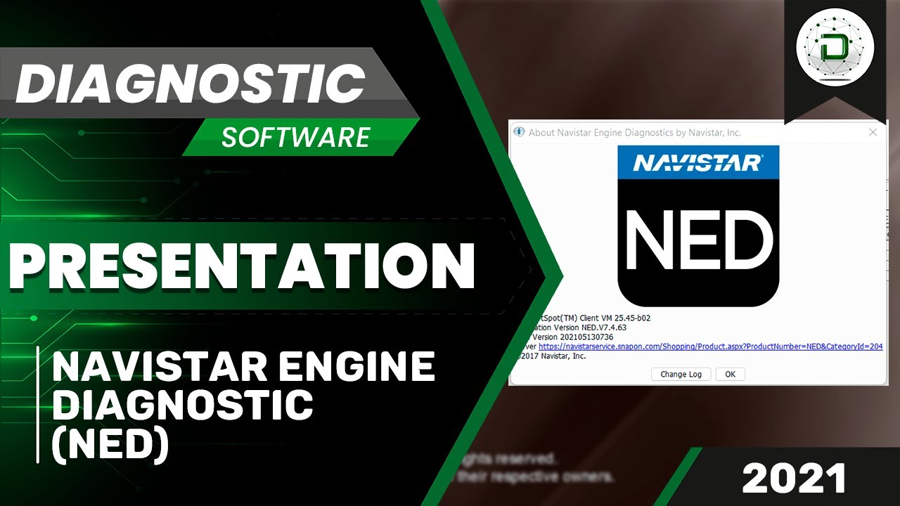 NAVISTAR ENGINE DIAGNOSTIC (NED) 2021 | PRESENTATION | ACTIVATION 👨‍💻