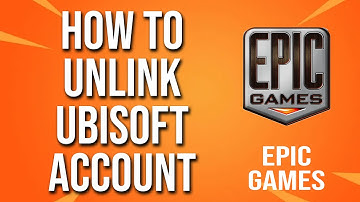 How To Unlink Ubisoft Account Epic Games Tutorial