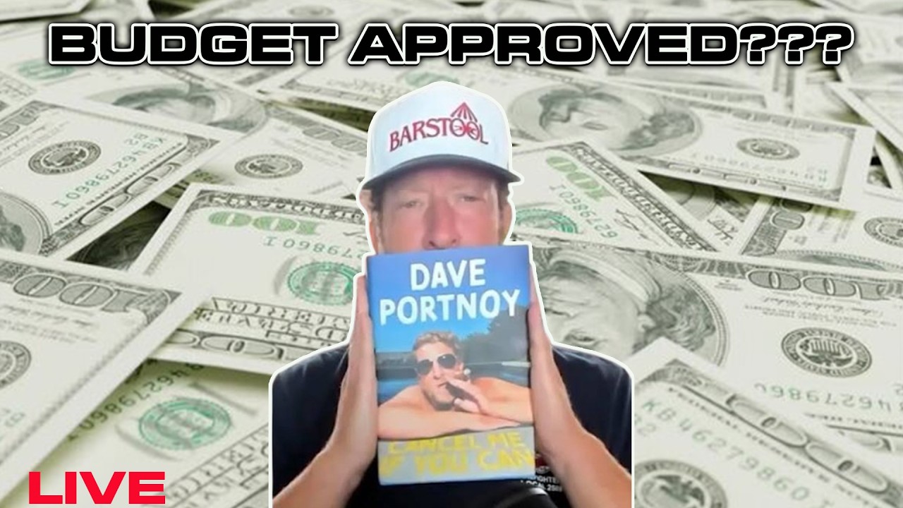 Did Dave Portnoy Approve Our Budget??