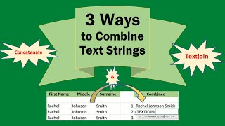 3 Ways to Combine Text Strings: Concatenate, Textjoin, &