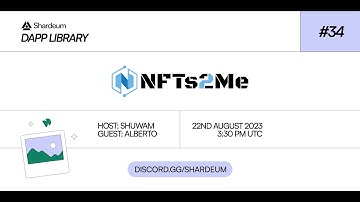 Dapp Library #34: NFTs 2 Me