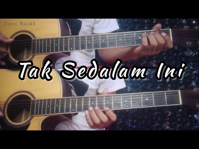 TAK SEDALAM INI - ARIEF | Gitar Cover ( Instrumen )  Chord Gitar class=