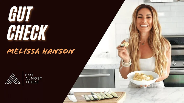 Gut Check with Melissa Hanson // Not Almost There ...