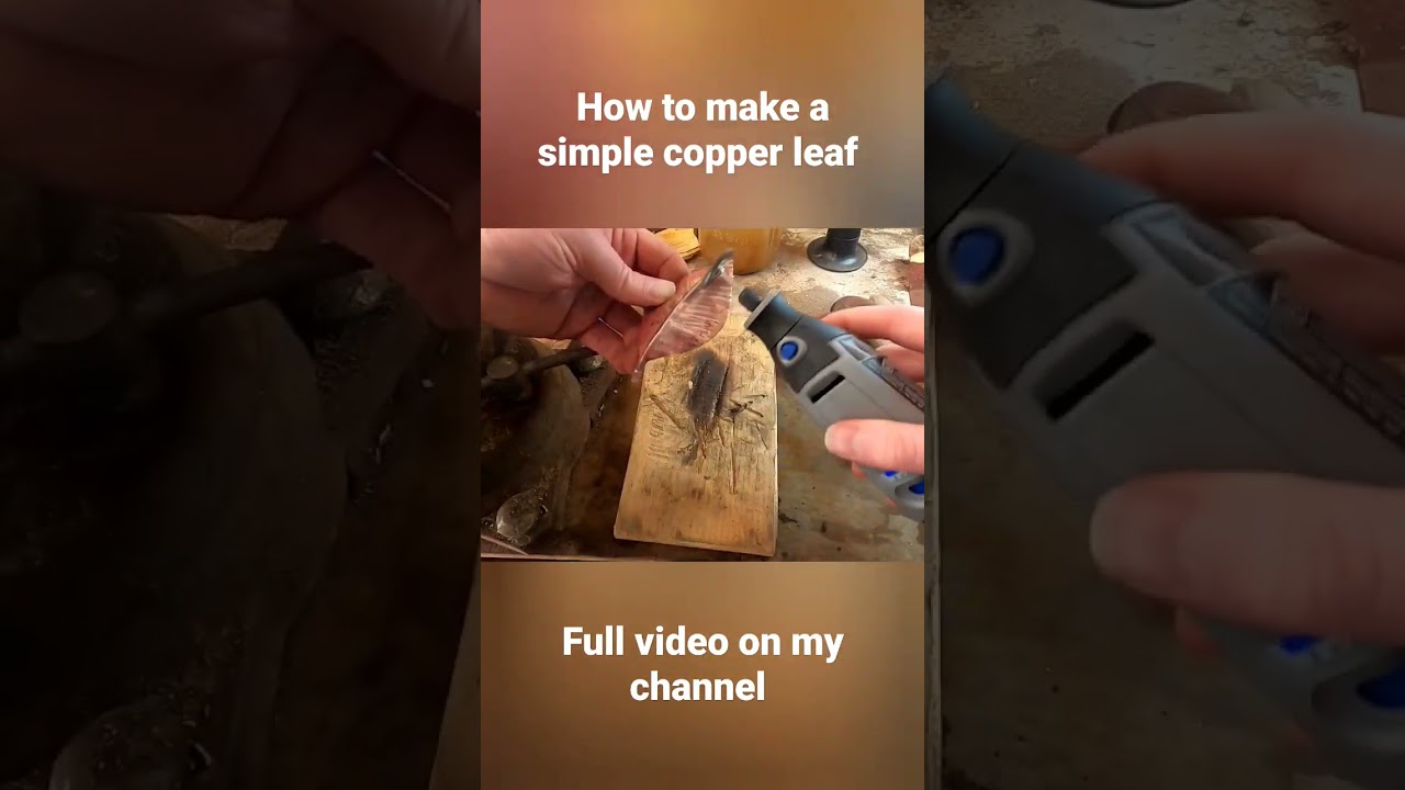 How to make a simple copper leaf. 