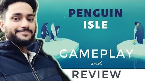 Penguin Isle Android Gameplay & Review