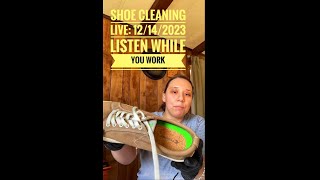 Shoe Cleaning Live: Listen While You Work 12/14/2023 by Thriftin Dirty  🛒 💨  118 views 4 months ago 1 hour, 16 minutes