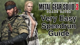 Metal Gear Solid 3 HD Very Easy Speedrun Guide