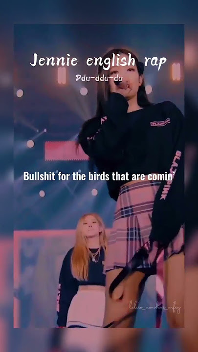 Jennie english rap ddu ddu du (japan)