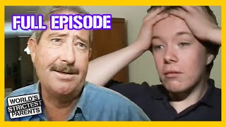 Teen Can’t Handle Strict Dad’s House Rules😟 | Full Episode | World's Strictest Parents UK