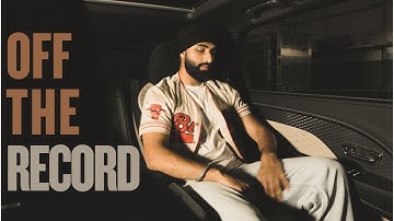 Off The Record - SUKH KANG (OFFICIAL VIDEO)