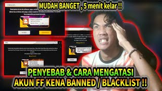 Mudah Banget Inilah Penyebab & Cara Mengatasi Akun Ff Kena Blacklist Banned Suspend Permanen