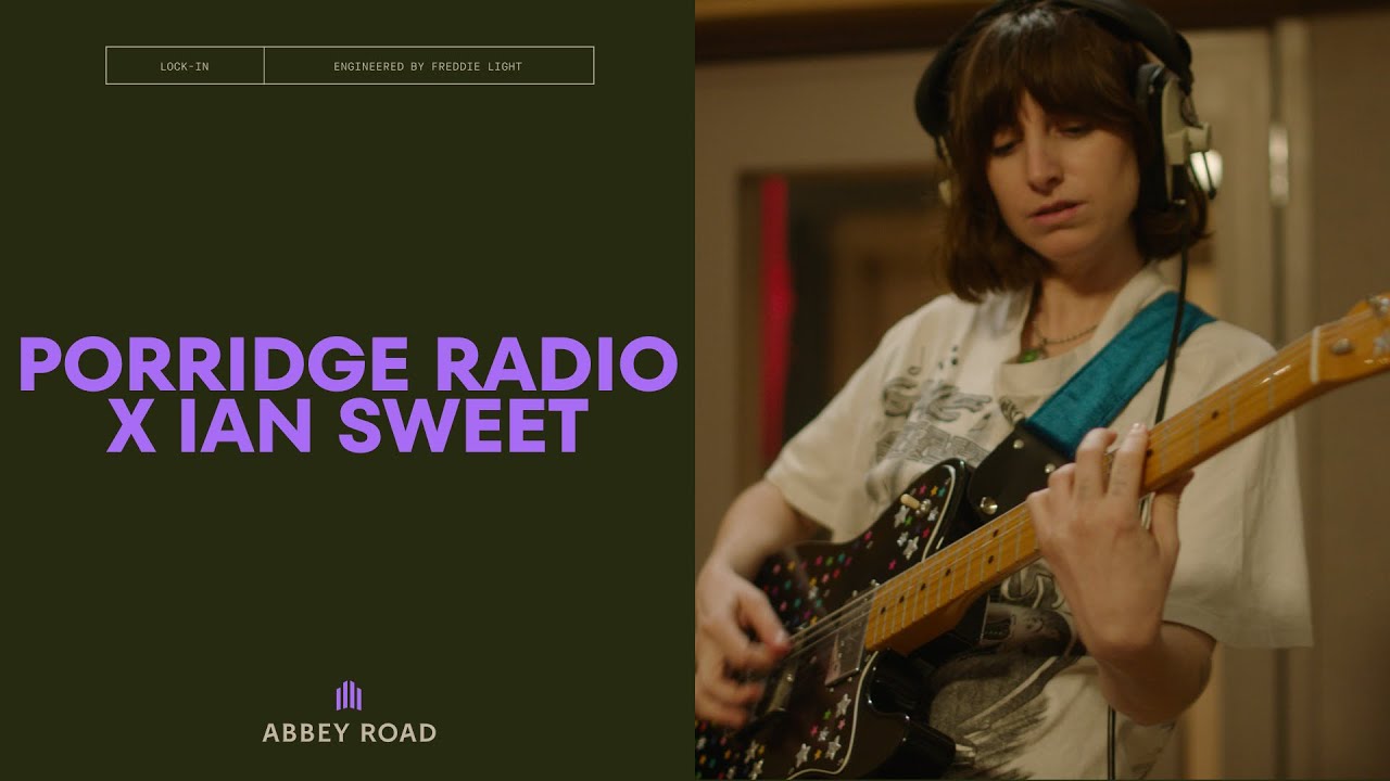 Abbey Road Lock-In: Porridge Radio X Ian Sweet (Amplify X Pitchfork London Special) | Ep. 8