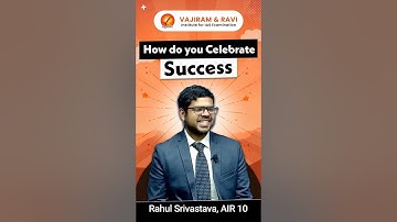 Rahul Srivastava AIR 10 UPSC CSE 2022 How do you Celebrate Success