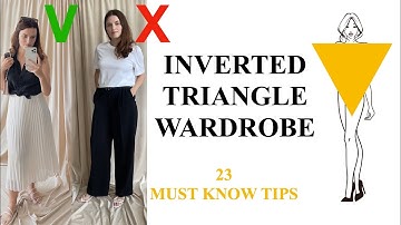 Inverted Triangle Body Shape Clothes |  23 hacks to Master Your Capsule Wardrobe!