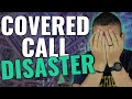 Covered Call Mistake To Avoid