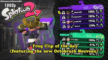 Splatoon 2 Frag Clip of the day (Featuring the new Octobrush Nouveau)