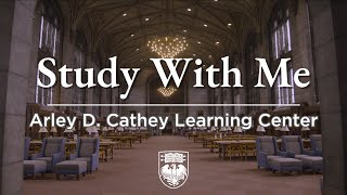 UChicago Study With Me | Arley D. Cathey Learning Center