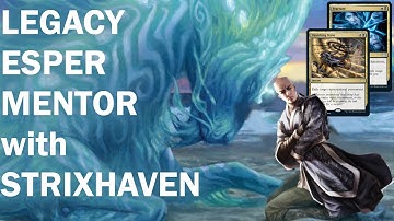 No more MONK-ey business! Taking control with Esper Monastery Mentor in Legacy!