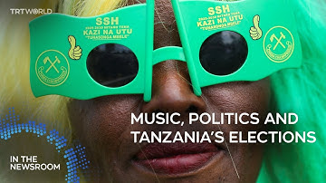 How music moves Tanzania and its elections | In the Newsroom