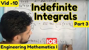 VID-10 | Review of Indefinite Integrals - Part 3 | Engineering Mathematics I | IOE