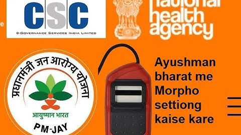 Aayushman Bharat ke Morpho setting kaise karen