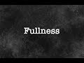 Fullness Cover: Originally by Elevation Worship