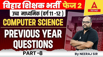 BPSC PGT Computer Teacher Previous Year Question | BPSC Computer Science By Neeraj Sir