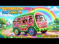 Wheels on the Watermelon Bus 🍉🚍 | Funny Kids Song 🎶  | Nursery Rhymes | cartoons for kids