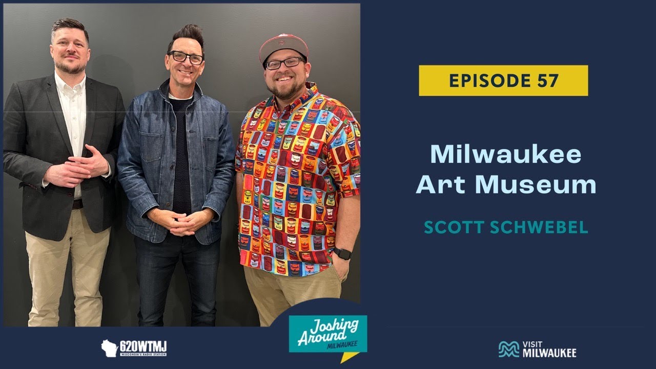 Milwaukee Art Museum with Scott Schwebel - Joshing Around Milwaukee (Episode 57)