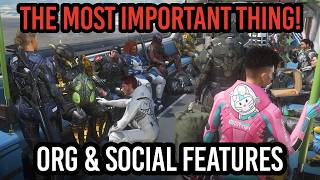 Star Citizen Organization & Social Features Are Almost Here!