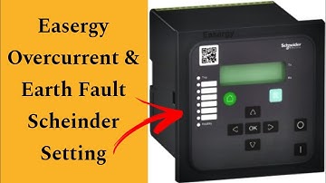 Overcurrent & Earth Fault Setting & How To Check Fault Record In Easergy Schneider Relay, #Schneider