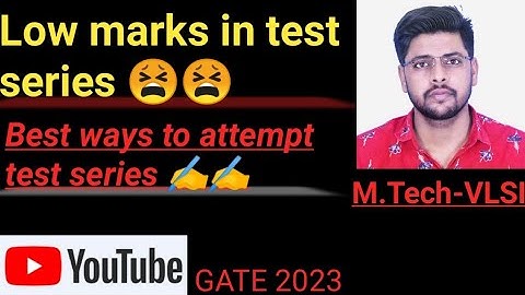 How to Attempt GATE Test Series Effectively ।। Improve Marks in Test series