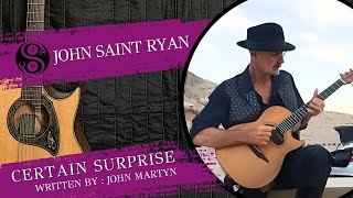 Certain Surprise - John Martyn