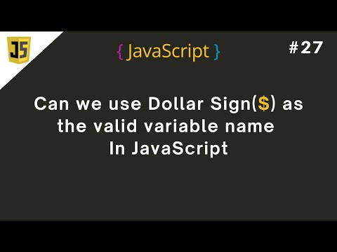 #27 Can we use Dollar Sign($) as the valid variable name in JavaScript | #WebDev #JavaScriptTips