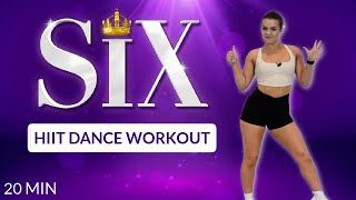 SIX THE MUSICAL HIIT DANCE WORKOUT