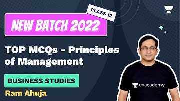 TOP MCQs - Principles of Management | NCERT Ch 2 | Business Class 12 | Ram Ahuja