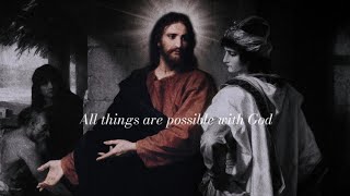 All Things Are Possible With God - Jesus Christ Vøj, Narvent - Memory Reboot Slow And Reverb